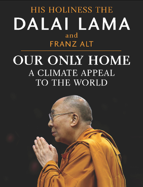 Book cover of Our Only Home: A Climate Appeal to the World by Dalai Lama Book cover of Our Only Home: A Climate Appeal to the World by Dalai Lama
